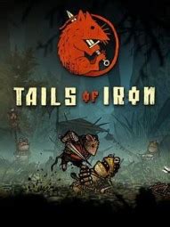 tails of iron cheats|Tails Of Iron Cheats and Tips .